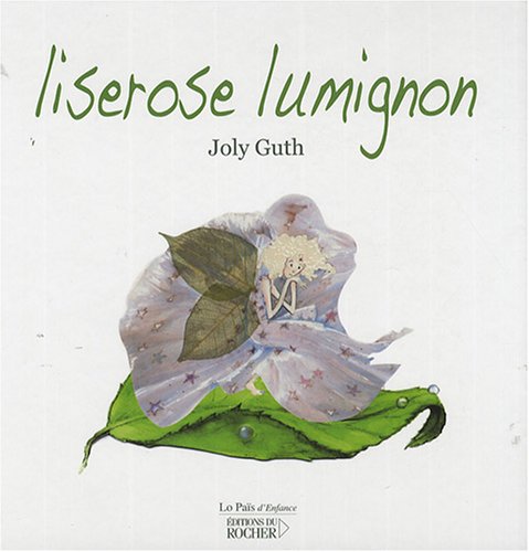 Beispielbild fr Liserose lumignon zum Verkauf von Ammareal