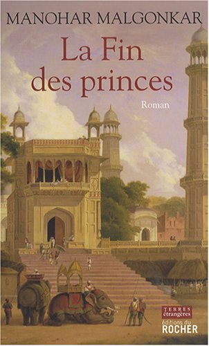 Stock image for La Fin des princes (French Edition) for sale by Better World Books