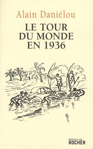 Beispielbild fr Le tour du monde en 1936 zum Verkauf von Ammareal