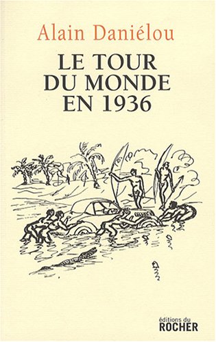 Stock image for Le tour du monde en 1936 for sale by Ammareal