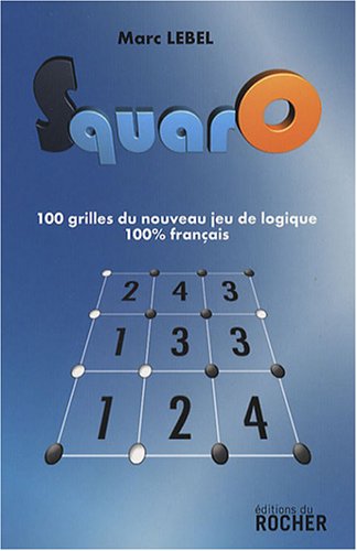 Beispielbild fr SquarO: Le nouveau jeu de logique franais zum Verkauf von Ammareal