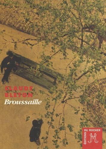 Broussaille (9782268064130) by Bleton, Claude