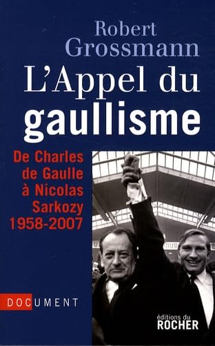 L'appel du gaullisme