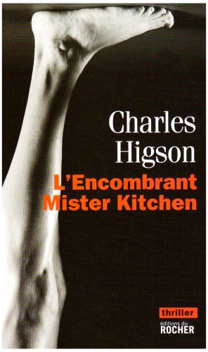 9782268064642: L'Encombrant Mister Kitchen (Thrillers)