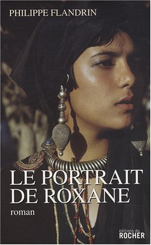 Stock image for Le portrait de Roxane for sale by Ammareal