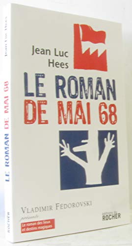 Stock image for Le roman de Mai 68 for sale by Librairie Th  la page