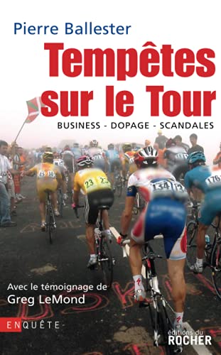 Stock image for Temptes sur le Tour : Business-dopage-scandales for sale by Ammareal