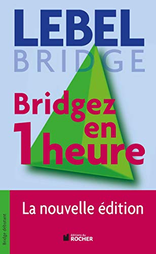 9782268066004: Bridgez en une heure