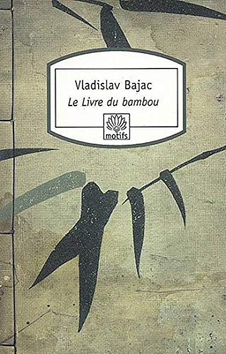 Stock image for Le Livre du bambou for sale by medimops