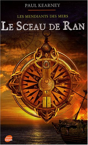 Stock image for Les mendiants des mers, Tome 1: Le sceau de Ran for sale by WorldofBooks