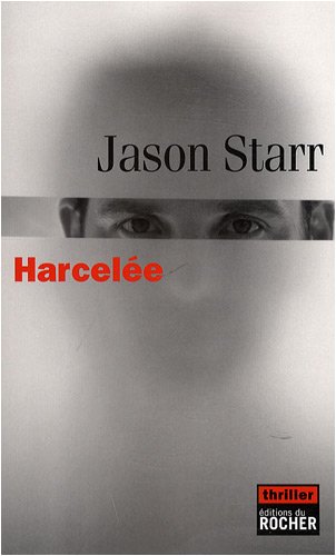 HarcelÃ©e (9782268066967) by Starr, Jason