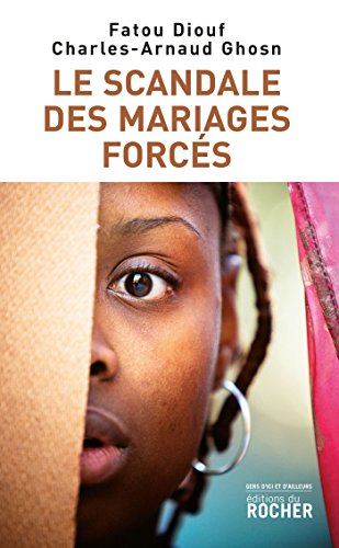 Stock image for Le Scandale des mariages forcs for sale by Ammareal