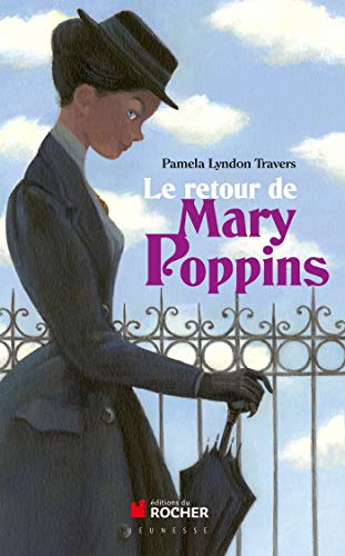 Le retour de Mary Poppins (9782268069012) by Travers, Pamela Lyndon