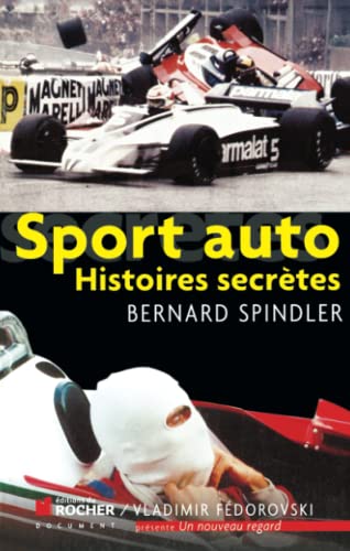 Beispielbild fr Sport auto: Histoires secrtes zum Verkauf von Ammareal