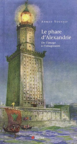 Le phare d'Alexandrie