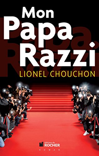 Beispielbild fr Mon Papa Razzi zum Verkauf von Revaluation Books
