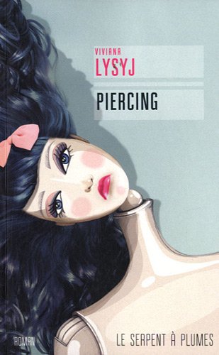 Beispielbild für Piercing zum Verkauf von Librairie  Jousseaume (SLAM/ILAB)