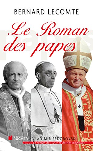 Beispielbild fr Le roman des papes [Paperback] Lecomte, Bernard zum Verkauf von LIVREAUTRESORSAS