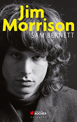 Beispielbild fr Jim Morrison: James Douglas Morrison 8 dcembre 1943 - 3 juillet 1971 zum Verkauf von Ammareal