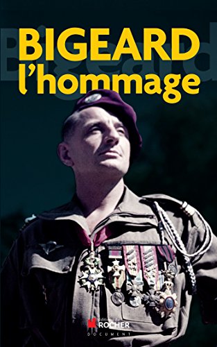 9782268071411: Bigeard l'hommage (Documents)