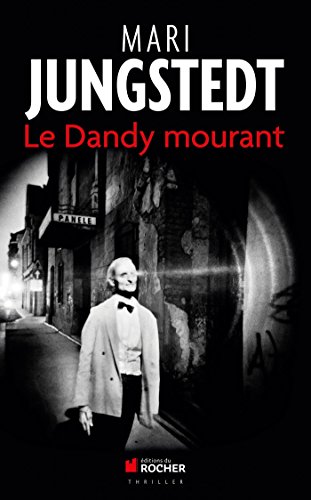 Beispielbild fr Le Dandy mourant (French Edition) zum Verkauf von Better World Books