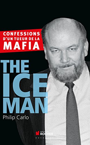 Beispielbild fr The Ice Man : Confessions d'un tueur de la mafia zum Verkauf von medimops