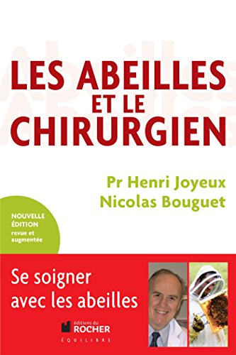 9782268076256: Les Abeilles et le Chirurgien