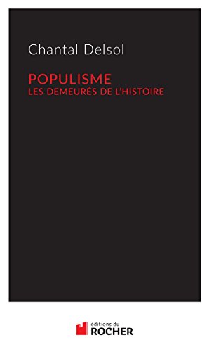 9782268076430: Populisme: Les demeurs de l'Histoire (Documents)
