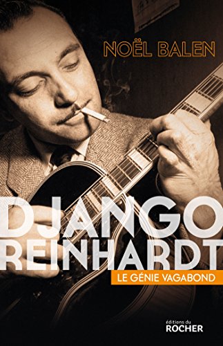 9782268077598: Django Reinhardt: Le gnie vagabond