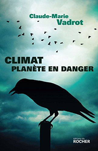 Stock image for Climat, plante en danger for sale by Ammareal