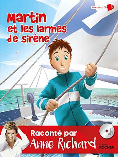 Stock image for Martin Et Les Larmes De Sirne for sale by RECYCLIVRE
