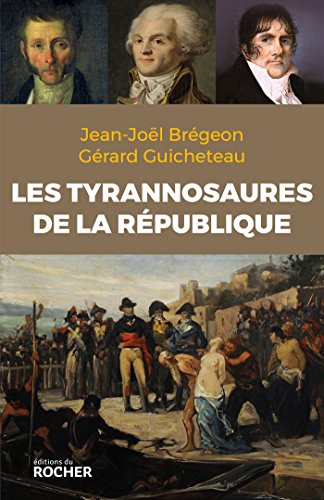 Stock image for Les Tyrannosaures de la Rpublique for sale by Ammareal