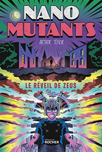 Beispielbild fr Le Rveil de Zeus: Les nano-mutants zum Verkauf von Librairie Th  la page