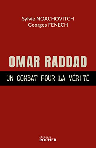 Imagen de archivo de Omar Raddad, un combat pour la vrit a la venta por Ammareal