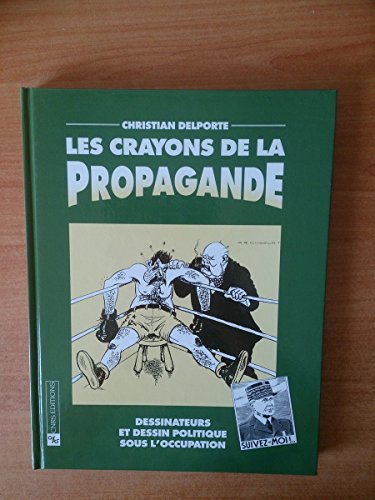 Les crayons de la propagande