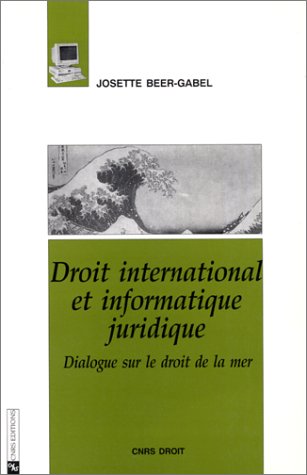 Droit International et Informatique Juridique