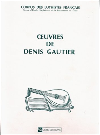9782271054258: Oeuvres de Denis Gautier