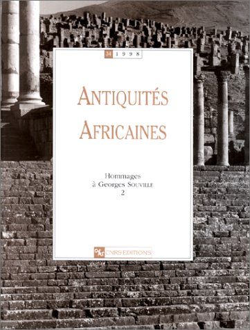 9782271055798: Antiquits africaines, numro 34, 1998. Hommage  Georges Souville (2)