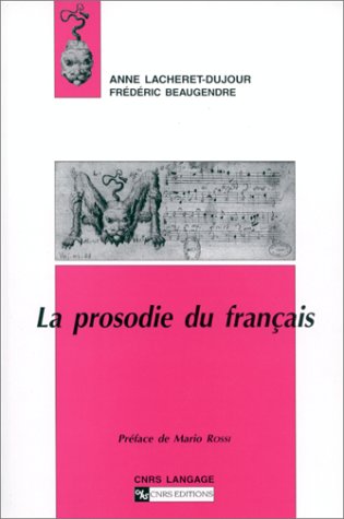 Beispielbild fr PROSODIE DU FRANCAIS zum Verkauf von LiLi - La Libert des Livres