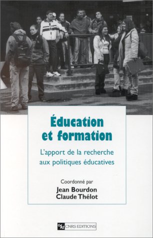 Beispielbild fr Education et formation : L'apport de la recherche aux politiques ducatives zum Verkauf von Ammareal