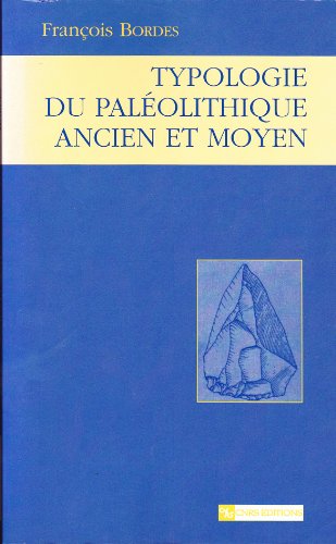 9782271058379: Typologie Du Paleolithique Ancien Et Moyen