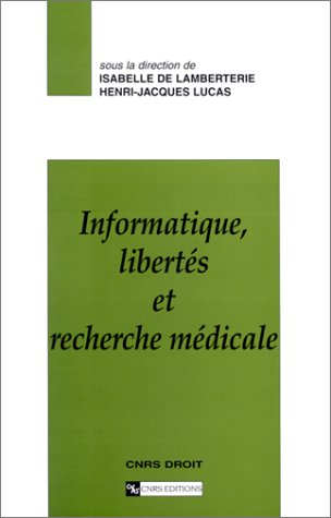 Beispielbild fr Informatique, liberts et recherche mdicale zum Verkauf von Ammareal