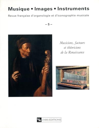 Musiciens, facteurs et théoriciens de la Renaissance ----- [ Collection Musique - Images - Instru...