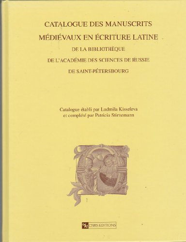 Stock image for Catalogue Des Manuscrits Mdivaux En criture Latine De La Bibliothque De L'acadmie Des Sciences for sale by RECYCLIVRE