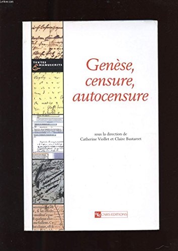 Beispielbild fr Gense, censure, autocensure zum Verkauf von Revaluation Books
