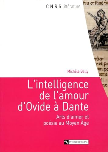 9782271063243: L'Intelligence de l'amour d'Ovide  Dante