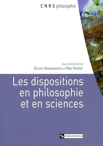 Beispielbild fr Dispositions en philosophie et en sciences zum Verkauf von Buchpark