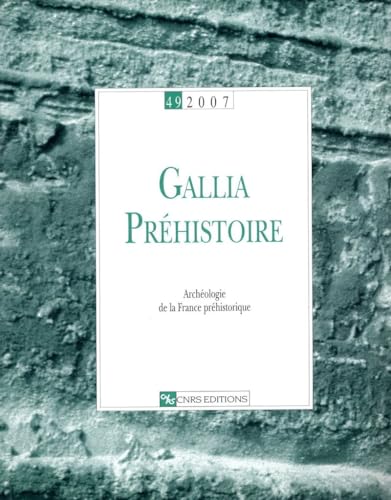 9782271065285: Gallia prhistoire 49