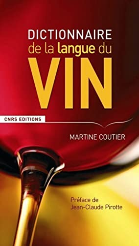 Stock image for Le Dictionnaire de la langue du vin for sale by Ammareal