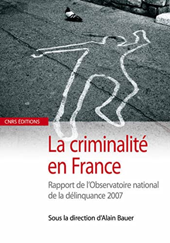 9782271065988: La Criminalit en France